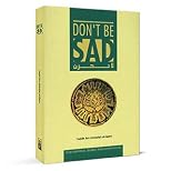 Don't Be Sad