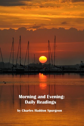 Morning and Evening: Daily Readings
