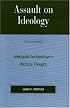 Assault on Ideology: Aleksandr Solzhenitsyn's Political Thought (Applications of Political Theory)
