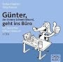 G�nter, der innere Schweinehund, geht ins B�ro