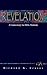 Revelation: A Commentary for Bible Students (Wesleyan Bible Study Commentaries) (Wesleyan Bible Study Commentary)