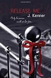 Book - Release Me (Stark Trilogy 1)