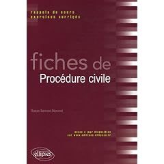 Fiches de proc�dure civile : Rappels de cours et exercices corrig�s