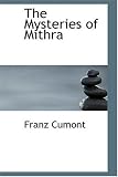 The Mysteries of Mithra