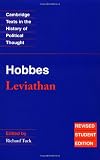 Hobbes: Leviathan: Revised student edition (Cambridge Texts in the History of Political Thought)