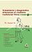 Tratamiento y diagnóstico diferencial. Vol.II (Spanish Edition)