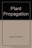 Plant propagation
