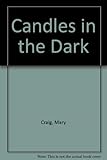 Candles in the dark