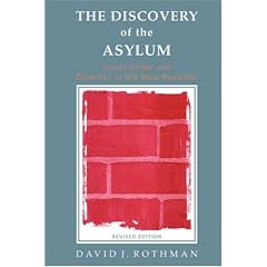 The Discovery of the Asylum (New Lines in Criminology)