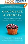 Chocolate & Vicodin: My Quest for Rel...