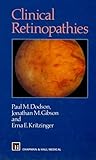 Clinical retinopathies