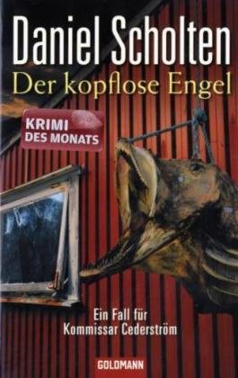 Der kopflose Engel: Ein Fall für Kommissar Cederström: Alle Infos bei Amazon