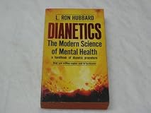 Dianetics: The Modern Science of Mental Health