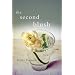 The Second Blush: Poems