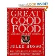 Great Good Food by Julee Rosso