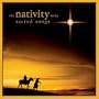 Nativity Story: Sacred Songs