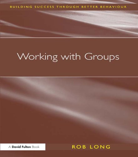 Working with Groups (David Fulton / Nasen)