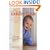 The Toddler Book: How to Enjoy Your Growing Child
