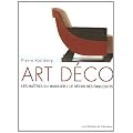 Art D�co : Les ma�tres du mobilier, le d�cor des paquebots
