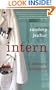 Intern: A Doctor's Initiation