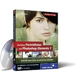 Perfekte Portr�tfotos mit Photoshop Elements 7von "Galileo Press"