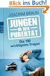 Jungen in der Pubert�t - Die 100 wich...