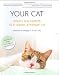 Your Cat: Simple New Secrets to a Longer, Stronger Life by Elizabeth M. Hodgkins