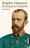 Produkt-Bild: Kronprinz Rudolf: Ein Leben