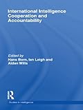International intelligence cooperation and accountability