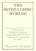 Search : The Seven Cosmic Worlds: The Journey of Mankind’s Destiny to Reach the Ultimate Light as Shown by the Cosmological, Spiritual and Psychological ... to the Apocalypse of the 21st Century