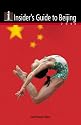 Insider's Guide to Beijing 2008