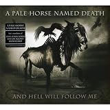 And Hell Will Follow Me