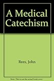 A medical catechism