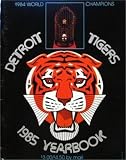 1985 Detroit Tigers Autographed/Hand Signed Yearbook (Alan Trammell, Lance Parrish, Tom Brookens, R
