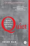 By Susan Cain? Quiet ?Quiet?the Power of Introverts in a World That Cant Stop Talking [Paperback]