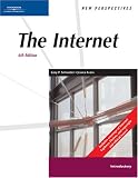 New Perspectives on the Internet, Sixth Edition, Introductory (New Perspectives (Paperback Course Technology))
