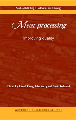 Meat Processing: Improving Quality (Woodhead Publishing Series in Food Science, Technology and Nutrition)