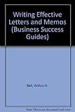 Writing effective letters and memos