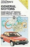 More details of book titled: Chilton's Chevrolet/Nova Geo Prism 1985-93 Repair Manual (Chilton Model Specific Automotive Repair Manuals)