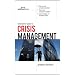 Manager's Guide to Crisis Management