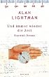 Und immer wieder die Zeit: Roman