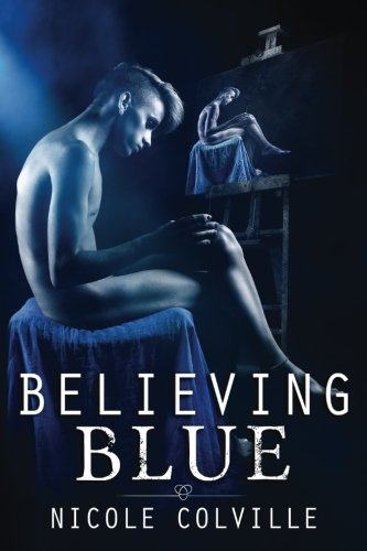 Believing Blue (The Manchester Menage Collection) (Volume 3)