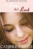 Of Love and Lust