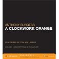  A Clockwork Orange CD  by Anthony Burgess and Tom Hollander