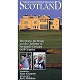 Great Golf Courses of the World - Scotland