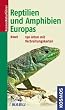 Reptilien und Amphibien Europas: 190 Arten mit Verbreitungskarten