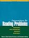 Interventions for Reading Problems: Designing and Evaluating Effective Strategies (The Guilford Practical Intervention in the Schools Series)