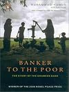 Banker to the Poor