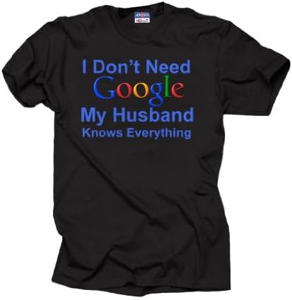 Milky Way TshirtsI Don’t' Need Google My Husband Knows Everything T Shirt Gift for Wife Tee