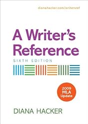 A Writer's Reference with 2009 MLA Update